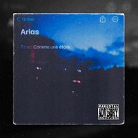 Arias - Comme une étoile (Explicit)