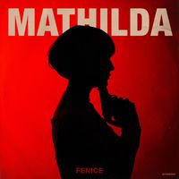 Fenice - Mathilda