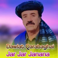 Dawlat Qarabaghai - Jar Jar Janana
