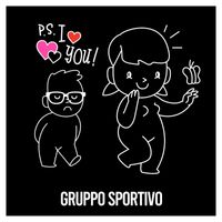Gruppo Sportivo - P.S. I Love You