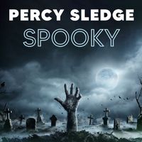 Percy Sledge - Spooky (Alternative Version)