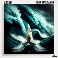 Bass6 - Trap Star Sailor