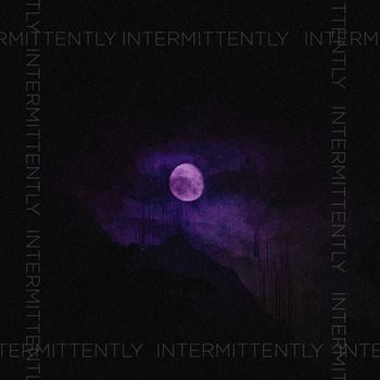 ROMANTICA - INTERMITTENTLY