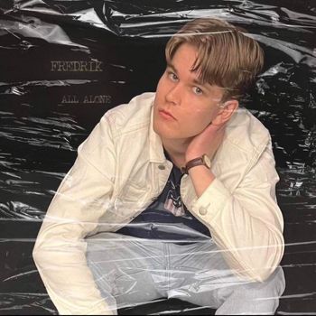 FREDRIK - All Alone