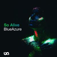 BlueAzure - So Alive