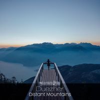 Duezher - Distant Mountains
