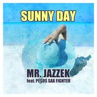Mr. Jazzek - Sunny Day