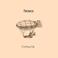 Pikomos - Catching Up