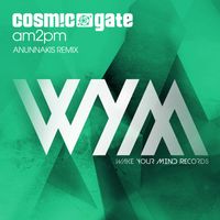 Cosmic Gate - am2pm (Anunnakis Remix)