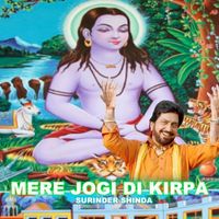 Surinder Shinda - Mere Jogi Di Kirpa