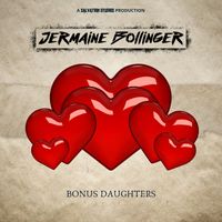 Jermaine Bollinger - Bonus Daughters