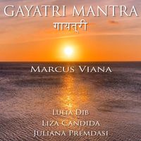 Marcus Viana - Gayatri Mantra