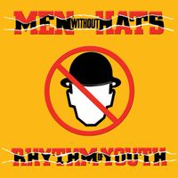 Men Without Hats - Rhythm of Youth