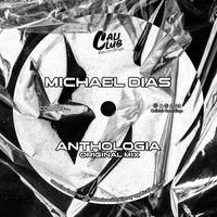 Michael Dias - Anthologia (Original Mix)