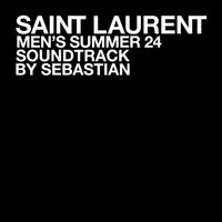 Sebastian - SAINT LAURENT MEN'S SUMMER 24