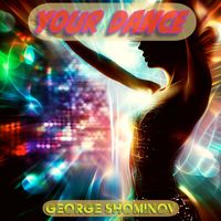 George Shominov - Your Dance