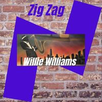 Willie Williams - Zig Zag