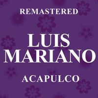 Luis Mariano - Acapulco (Remastered)