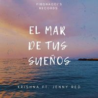 Krishna - El Mar de Tus Sueños (feat. Jenny Red)