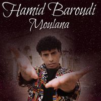 Hamid Baroudi - Moulana
