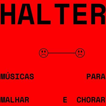 Halter - Músicas para Malhar e Chorar