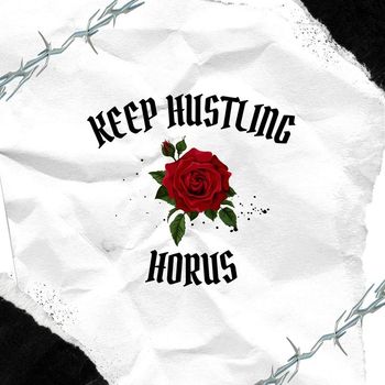 Horus - Keep Hustling