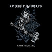 Thronehammer - Shieldbreaker