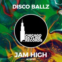 Disco Ballz - Jam High