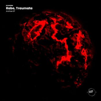 Rabo, Traumata - Arohae EP