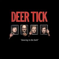 Deer Tick - Dancing In The Dark