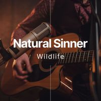Wildlife - Natural Sinner