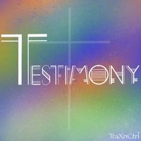 Traxnctrl - T estimony