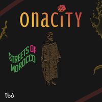 Onacity - Streets Of Morocco (Extended Mix)