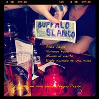 Buffalo Blanco - Sesión En Vivo Desde Negro Pasión
