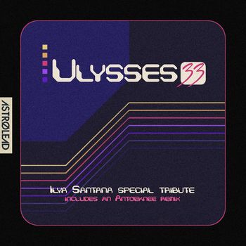 Ilya Santana - Ulysses 33