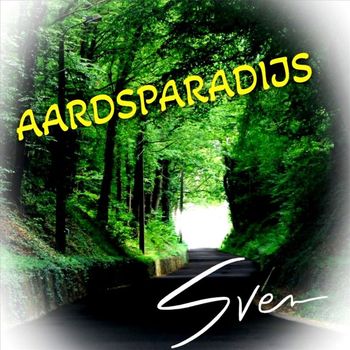 Sven - Aardsparadijs