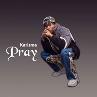 Karisma - Pray