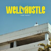 Hard Reset - Well Hustle (Extended Mix)