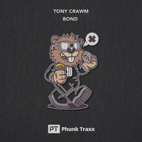 Tony Crawm - Bond
