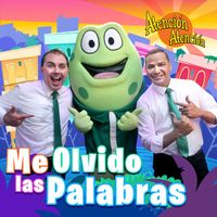 Atención Atención - Me Olvido Las Palabras (Remix)
