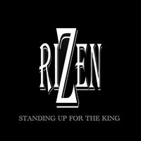 RiZen - Standing up for the King