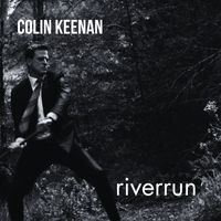 Colin Keenan - riverrun