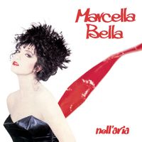 Marcella Bella - Nell'aria