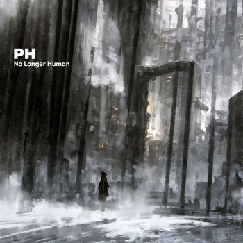 PH - No Longer Human