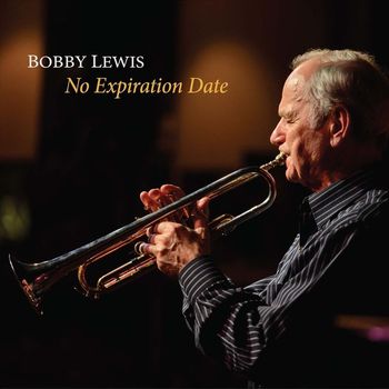 Bobby Lewis - No Expiration Date