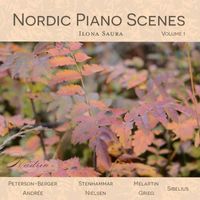 Ilona Saura - Nordic Piano Scenes, Vol. 1
