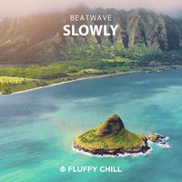 Beatwave - Slowly