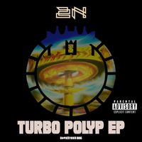 2N - Turbo Polyp EP (Explicit)