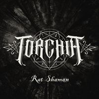 Torchia - Rat Shaman