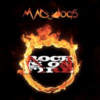 Mad Dogs - Rock is on fire